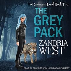 The Grey Pack Audiolibro Por Zandria West arte de portada