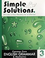 Simple Solutions Common Core English Grammer & Mechanics 3 - 1st Semester 1608732266 Book Cover