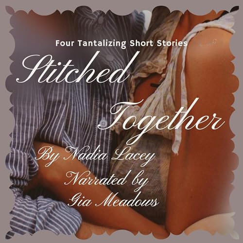 Stitched Together | Nadia Lacey episode artwork