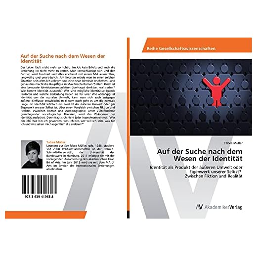 Auf der Suche nach dem Wesen der Identität: Identität als Produkt der äußeren Umwelt oder Eigenwerk unserer Selbst? Zwischen Fiktion und Realität
