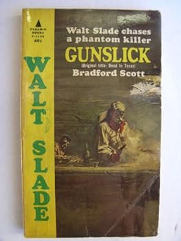 Mass Market Paperback Gunslick (Walt Slade chases a phantom killer) Book