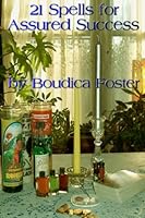 21 Spells for Assured Success 1795510102 Book Cover