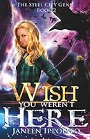 Wish You Weren't Here 1080421203 Book Cover