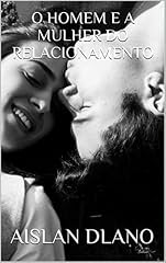 Capa de O HOMEM E A MULHER DO RELACIONAMENTO