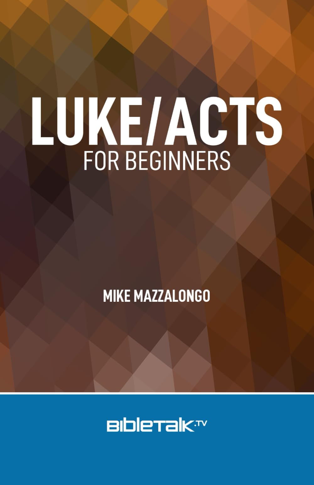 Luke/Acts for Beginners (The New Testament Collection)
