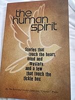 The Human Spirit 0965331385 Book Cover