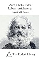 Zum Jubeljahr Der Lebensversicherungs 1512387436 Book Cover