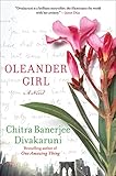 Oleander Girl: A Novel