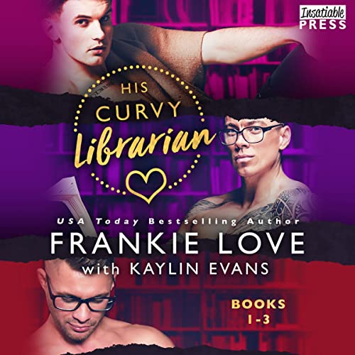 His Curvy Librarian, Books 1-3 | Frankie Love, Kaylin Evans episode artwork