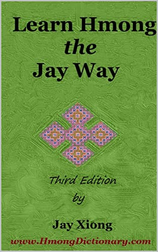 Learn Hmong the Jay Way 3rd Edition