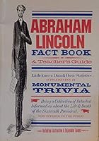 Abraham Lincoln Fact Book and Teacher's Guide 0915992078 Book Cover
