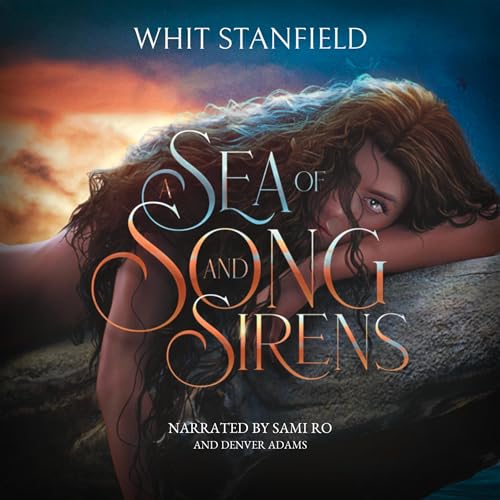 A Sea of Song and Sirens by Whit Stanfield episode artwork