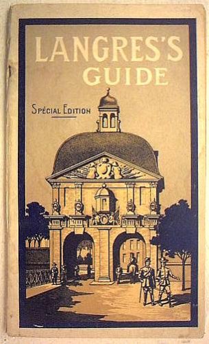 Langres's Guide (English Language - Special Edition for American Guests)