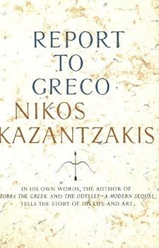 Hardcover Report to Greco by N Kazantzakis (1965-06-06) Book