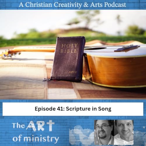 Show 41 - Scripture in Song (with JM@C)
