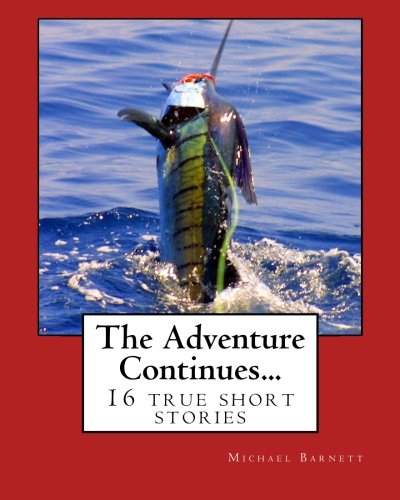 The Adventure Continues...