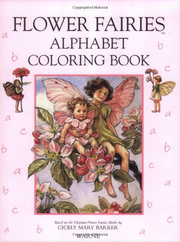 The Flower Fairies Alphabet Coloring Book: Barker, Cicely Mary ...