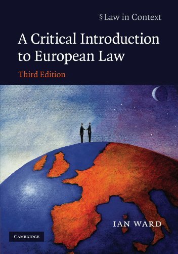 Image of A Critical Introduction to European Law (Law in Context) by Ian Ward (2011-10-26)