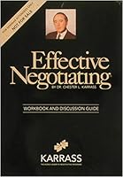 Effective Negotiating: Workbook and Discussion Guide B002OX2MSO Book Cover