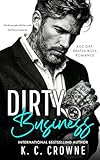 Dirty Business: A Billionaire Workplace Romance (Silver Fox Daddies)