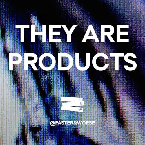 S1E28 - They Are Products