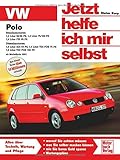 VW Polo IV   ab Modelljahr 2001: Benzin- und Dieselmotoren (Jetzt helfe ich mir selbst) - Rainer Althaus-Fichtmüller