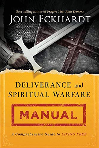 free spiritual books - Deliverance and Spiritual Warfare Manual: A Comprehensive Guide to Living Free