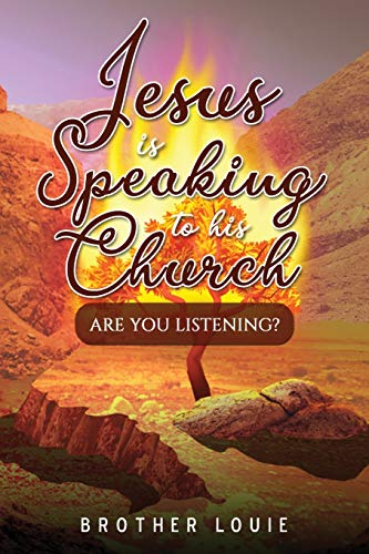 Jesus is speaking to his church: Are you listening?