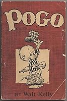 Signed First Edition of "Pogo", 1951, signed by Walt Kelly B00LJEZ7CW Book Cover