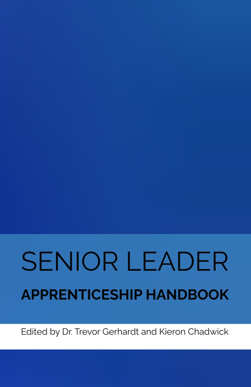Senior Leader Apprenticeship (SLA) Handbook