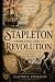 Stapleton: From England to Revolution (Stapleton: From England to America)