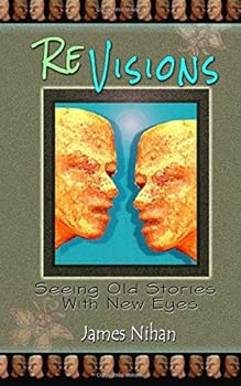 ReVisions: Seeing Old Stories with New Eyes