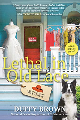 Lethal in Old Lace (A Consignment Shop Mystery Book 5)