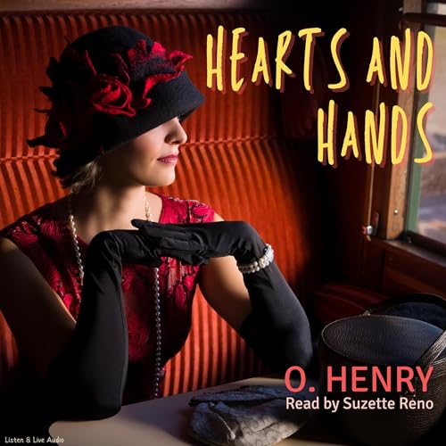 Hearts and Hands by O. Henry episode artwork