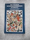 Photo Gallery the shorter science and civilisation in china: volume 5: 005 Photo Gallery the shorter science and civilisation in china: volume 5: 005