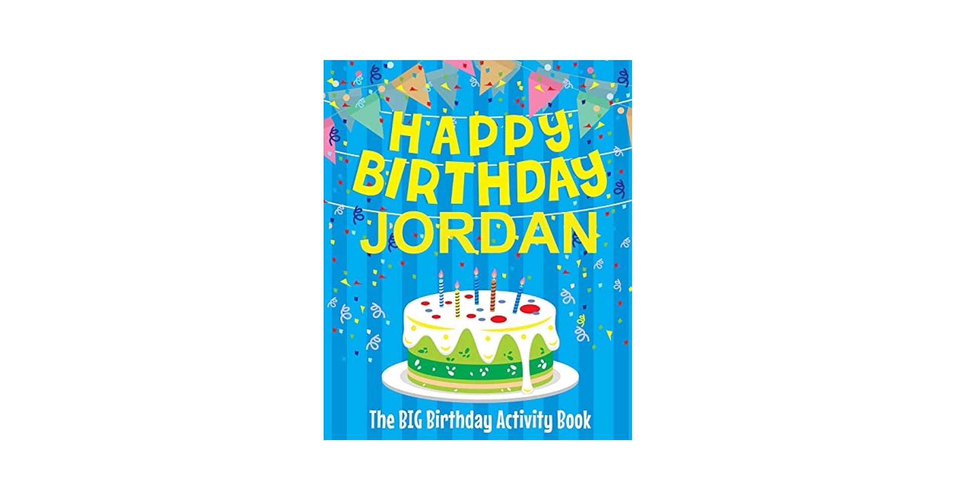 Amazon.com: Happy Birthday Jordan - The Big Birthday