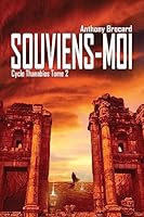 Souviens-Moi: Cycle Thanabios Tome 2 1508415552 Book Cover