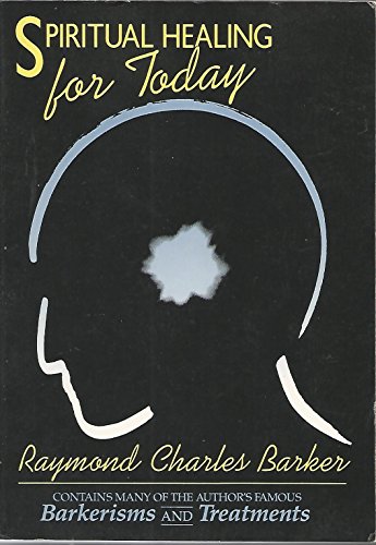 Spiritual Healing for Today