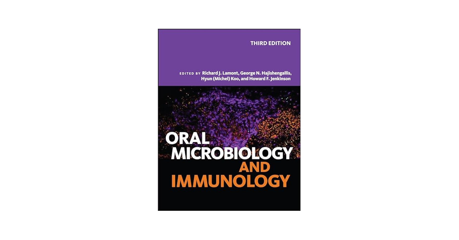 Oral Microbiology and Immunology (ASM Books): Lamont