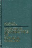 Principles And Practice Of Surgical Stapling 0815171501 Book Cover