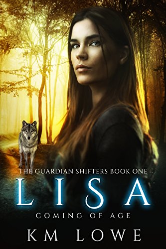 Lisa: Coming Of Age (The Guardian Shifters Book 1)