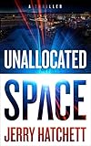 Unallocated Space: Sam Flatt Book 1