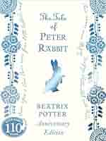 【110年記念版】DEAR PETER ／ Tale Of Peter Rabbit 110th Anniversary Edition,The: Potter