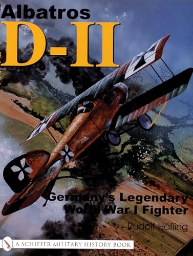 Albatros D-11: Germany's Legendary World War I Fighter