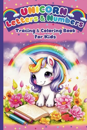 Unicorn Letter and Number Tracing and Coloring Book: Handwriting Practice Workbook for Toddlers, Preschoolers, Girls, and Kids | Extra Blank Tracing Exercise Paper image 2