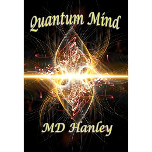 Quantum Mind by MD Hanley episode artwork