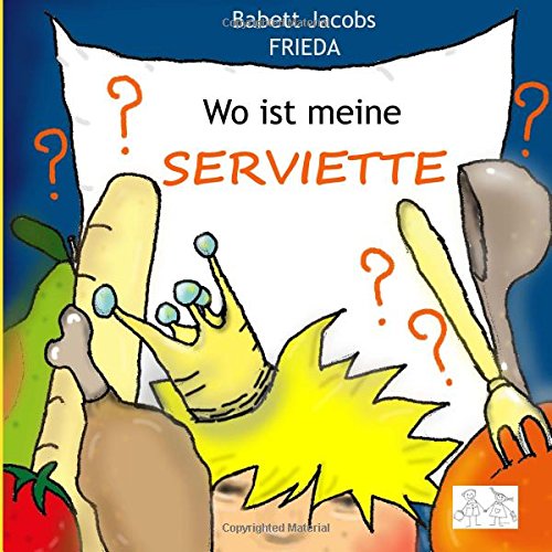 Wo ist meine Serviette? (German Edition)