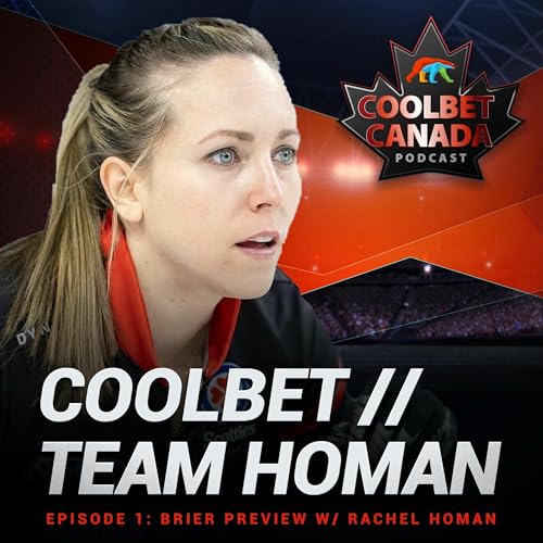 Coolbet // Team Homan - Episode 1: Brier Preview w/ Rachel Homan