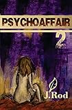 Psychoaffair 2