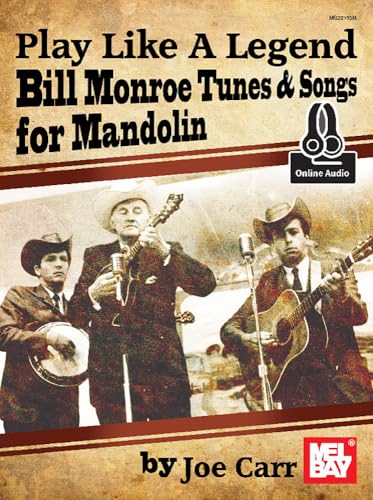 Bill Monroe mandolin méthode pour jouer le bluegrass traditionnel américain